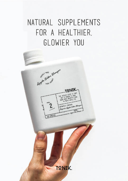 TONIK - Natural Supplements For a Healthier, Glowier You - A4 POSTER 4